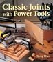 Classic Joints with Power Tools