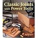 Classic Joints with Power Tools