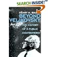 Beyond Velikovsky: The History of a Public Controversy by  Henry H. Bauer