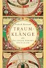 Traumklänge oder das...
