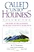 Called Unto Holiness: Volume 2 (Called Unto Holiness)