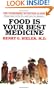 Food Is Your Best Medicine