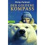 His Dark Materials, Band 1: Der Goldene Kompass von Philip Pullman