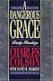 A Dangerous Grace
