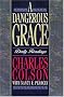 A Dangerous Grace: Daily Readings