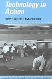 Technology in Action (Learning in Doing: Social, Cognitive and Computational Perspectives)
