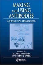 Making and Using Antibodies: A Practical Handbook