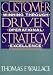 Book Customer-Driven Strategy: Winning Through Operational Excellence