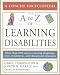 The A to Z of Learning Disabilities (A to Z Encyclopedias) by Carol Turkington ISBN 0816064008