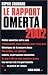 Rapport Omerta 2002 (Le) (Politique)
