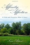 Affinity and Affection