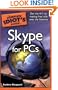 The Complete Idiot's Guide to Skype for PCs
