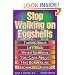 Stop Walking on Eggshells: Taking Your Life Back When Someone You Care About Has Borderline Personality Disorder
