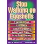 Stop Walking on Eggshells: Taking Your Life Back When Someone You Care About Has Borderline Personality Disorder: Coping When Someone You Care About Has Borderline Personality Disorder
