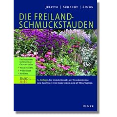 Die Freiland - Schmuckstauden: Handbuch und Lexikon der Gartenstauden. Band 1: A - H / Band 2: I - Z: 2 B�nde.