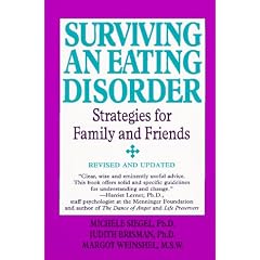 Surviving an Eating Disorder: New Perspectives and Strategies for Families