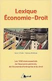 Revue Bréal  / Lexique Economie-Droit. Les 1600 mots essentiels de l'économie générale, de l'économie d'entreprise et du droit