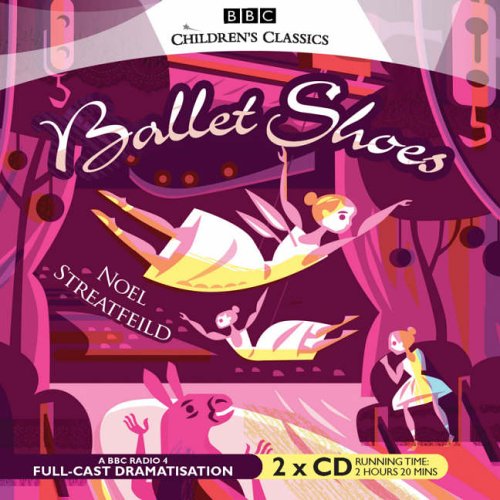 City Travel Guides Discounted  Books : Ballet Shoes (BBC Audio)