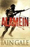 Alamein: The Turning Point of World War Two