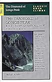 Classic Rock Climbs No. 08 The Diamond of Longs Peak, Rock...