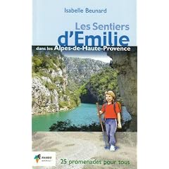 Les sentiers d'Emilie dans les Alpes de Haute-Provence