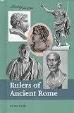 Rulers of Ancient Rome (History Makers)