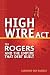 High Wire Act: Ted Rogers and the Empire that Debt Built Image