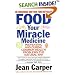 Food: Your Miracle Medicine