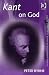 Books : Kant on God (Ashgate Studies in the History of Philosophical Theology) (Ashgate Studies in the History of Philosophical Theology)