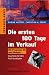 Die ersten 180 Tage im Verkauf: Coaching f�r den Profi-Verk�ufer - mit Programm-CD
