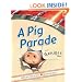 A Pig Parade Is a Terrible Idea