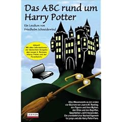 Das ABC rund um Harry Potter. Ein Lexikon.