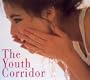 Youth Corridor,the: A Renowned Plastic Surgeon's Revolutionary Program For Maintenance, Rejuvenation, And Timeless Beaut