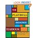The Playbill Broadway Yearbook: June 2006-May 2007: Third Annual Edition (Playbill Broadway Yearbook)