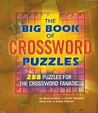 The Big Book of Crossword Puzzles: 288 Puzzles for the Crossword Fanatic