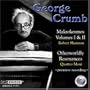 Complete Crumb Edition, Vol. 8; Makrokosmos Books I & II, Otherwordly Resonances