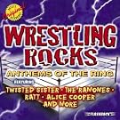 Wrestling Rocks: Anthems From the Ring