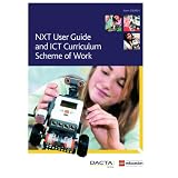 NXT User Guide and ICT Curriculum Scheme of Work