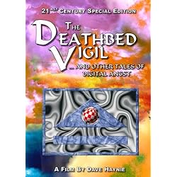 The Deathbed Vigil and other tales of digital angst