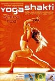Shiva Rea - Yoga Shakti
