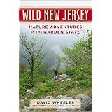 Wild New Jersey: Nature Adventures in the Garden State