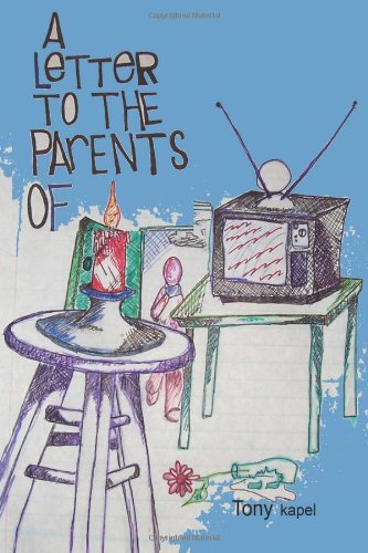 A Letter To The Parents Of