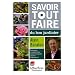 Savoir tout faire du bon jardinier