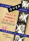 It was over when--