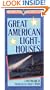 Great American Lighthouses (Great American Places Series)