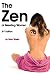 The Zen of Meeting Women: 2nd Edition