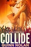 Collide (Worlds Collide Book 1)