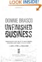 Donnie Brasco: Unfinished Business: Shocking Declassified Details from the FBI's Greatest Undercover Operation and a Bloody Timeline of the Fall of the Mafia (paperback)
