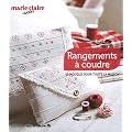 Rangements � coudre : 50 mod�les pour toute la maison