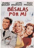 BESALAS POR MI (Kiss Them for Me) Regisseur:Stanley Donen (1957)
